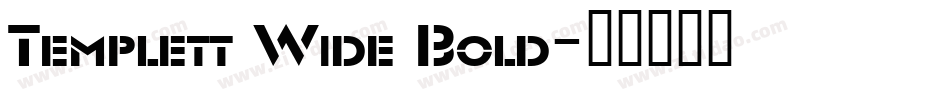Templett Wide Bold字体转换